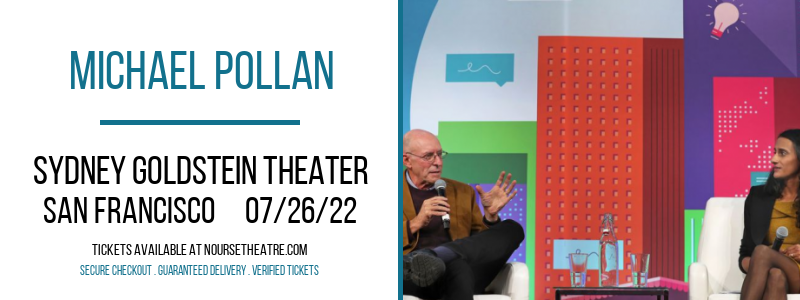 Michael Pollan at Sydney Goldstein Theater