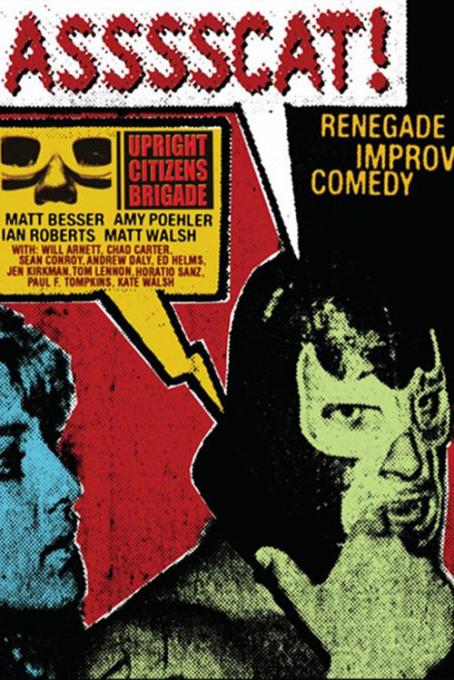 ASSSSCAT: Matt Besser, Ian Roberts & Matt Walsh at Nourse Theatre