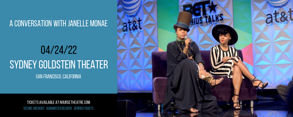 A Conversation With Janelle Monae at Sydney Goldstein Theater tickets A Conversation With Janelle Monae at Sydney Goldstein Theater