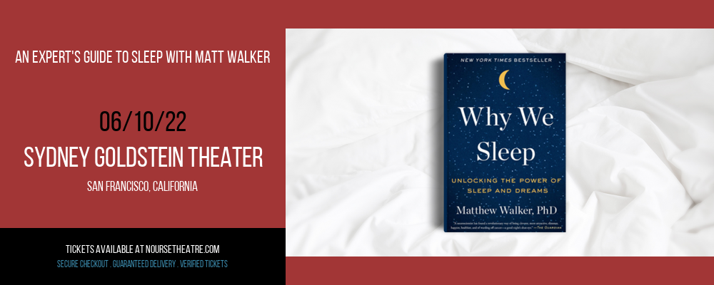 An Expert's Guide To Sleep With Matt Walker at Sydney Goldstein Theater