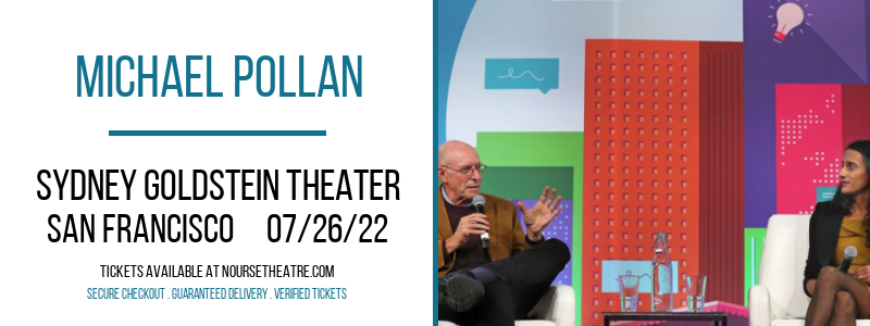 Michael Pollan at Sydney Goldstein Theater tickets Michael Pollan at Sydney Goldstein Theater