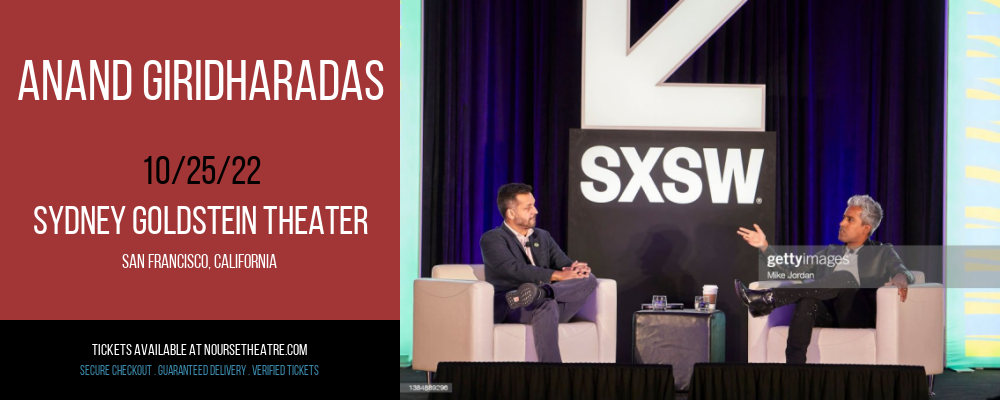 Anand Giridharadas at Sydney Goldstein Theater tickets Anand Giridharadas at Sydney Goldstein Theater