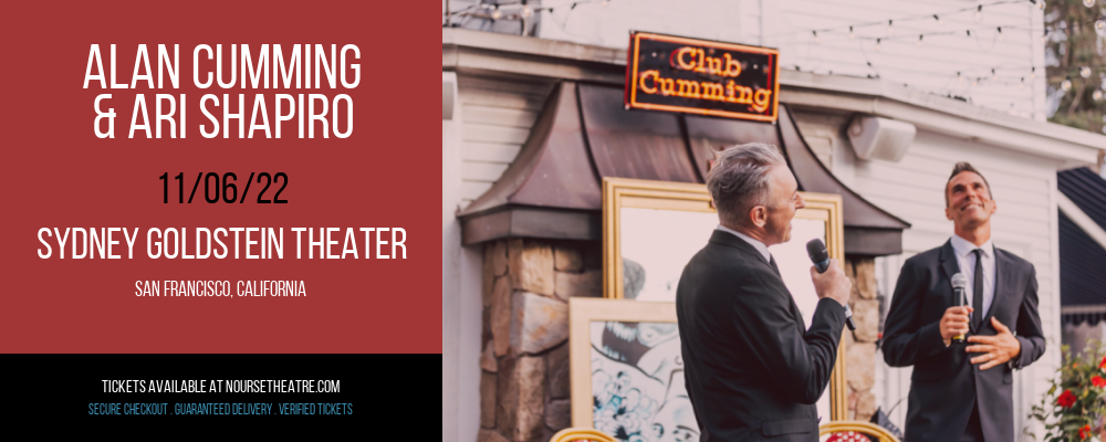 Alan Cumming & Ari Shapiro at Sydney Goldstein Theater tickets Alan Cumming & Ari Shapiro at Sydney Goldstein Theater