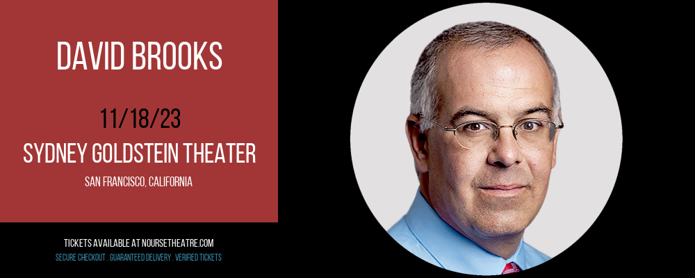 David Brooks at Sydney Goldstein Theater