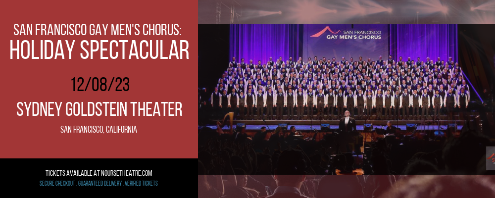 San Francisco Gay Men's Chorus at Sydney Goldstein Theater