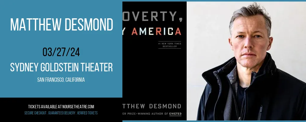 Matthew Desmond at Sydney Goldstein Theater